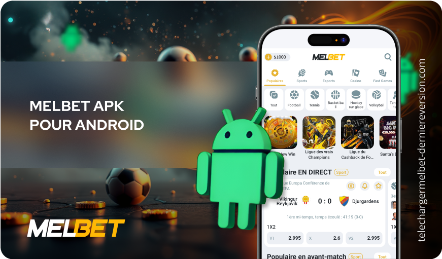 Melbet apk pour Android Télécharger Melbet Derniere Version