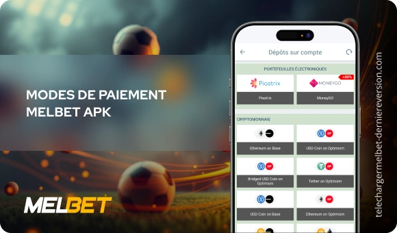 Modes de paiement MelBet apk Télécharger Melbet Derniere Version